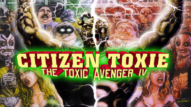 Citizen Toxie: The Toxic Avenger IV