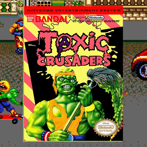 Toxic Crusaders NES
